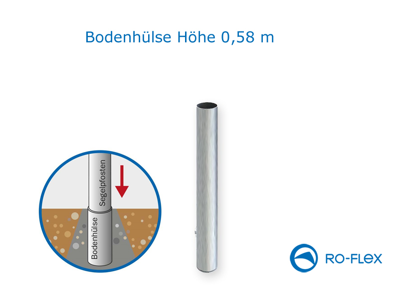 Bodenhülse Höhe 0,58 m aus Aluminium RO-FLEX GmbH